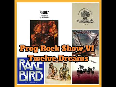 Prog Rock Show VI - Twelve Dreams