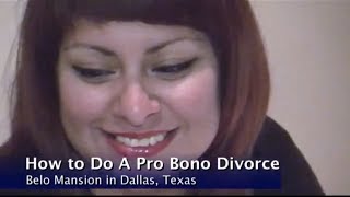 How to Do a Pro Bono Divorce TYLA Family Law Section