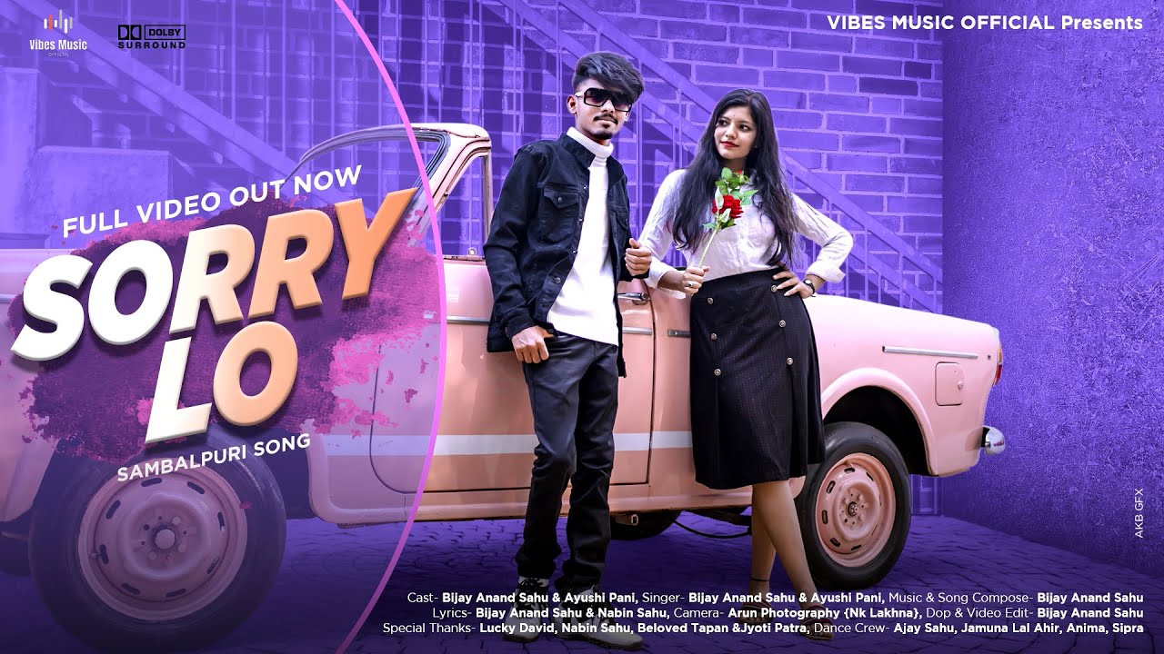 Sorry Lo Official Sambalpuri Romantic Song Bijay Ayushi #NEW