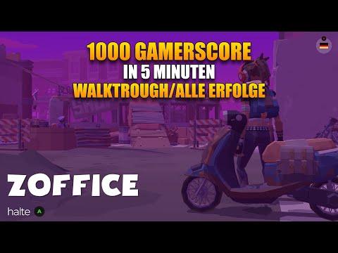 Zoffice - Walkthrough - 1000 Gamerscore in 5 Minten