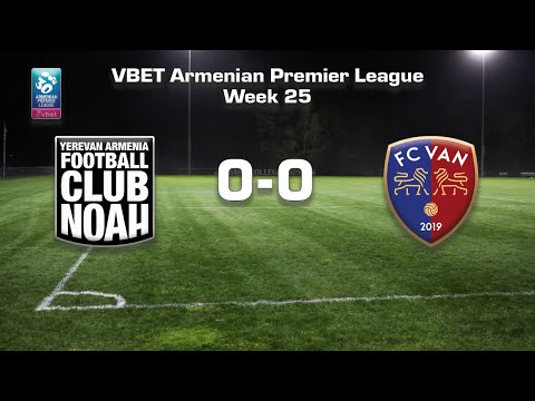 Noah - Van 0:0, Vbet Armenian Premier League 2021/22, Week 25