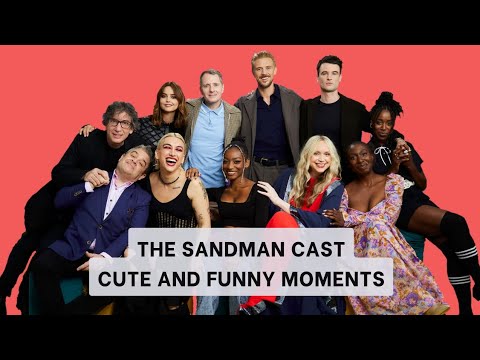 The Sandman cast | Funny and cute moments