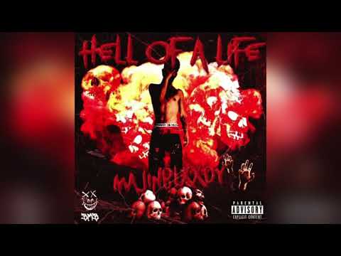 Majin Blxxdy - Hell Of A Life [2018]