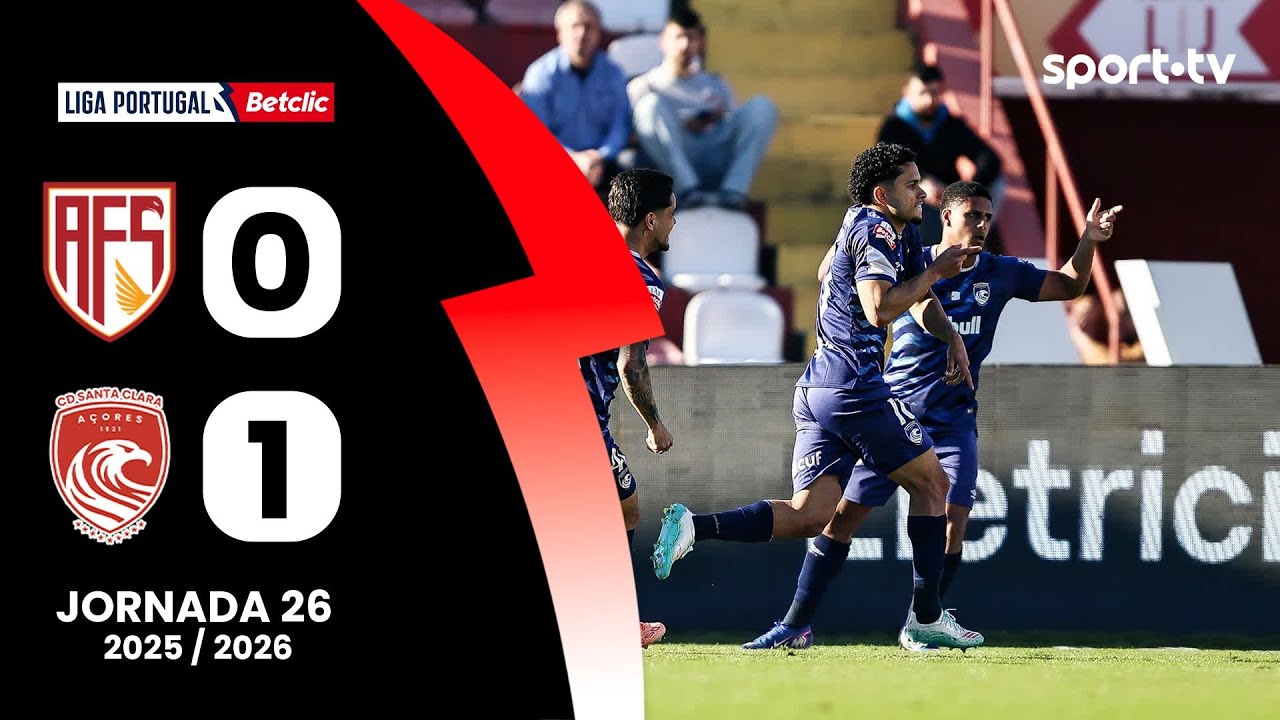 AVS   Futebol SAD vs Santa Clara Highlights