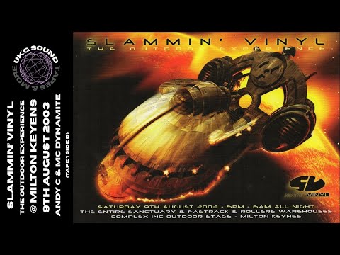Andy C & MC Dynamite | SLAMMIN' VINYL | The Outdoor Experience | 9th August 2003 | Milton Keyens