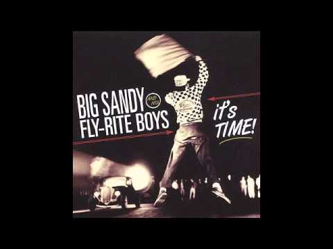 Big Sandy and His Fly-Rite Boys - Bayou Blue