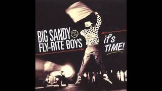 Big Sandy and His Fly-Rite Boys - Bayou Blue