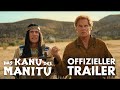 Das Kanu Des Manitu I Offizieller Trailer