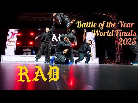 RAD CREW Battle of the Year World Finals 2025 Showcase 