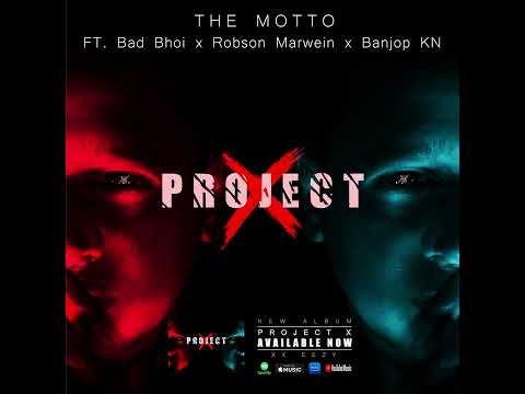 Xx Eezy  - The MOTTO ft. Bad Bhoi x Robson Marwein x Banjop KN [Official Visualizer]