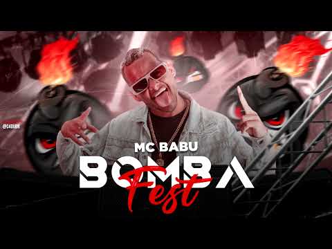 MC BABU  -  BOMBA FEST