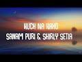 Sanam Kuch Na Kaho Ft Shirley Setia Lyrics Video Bollywood Lyrics