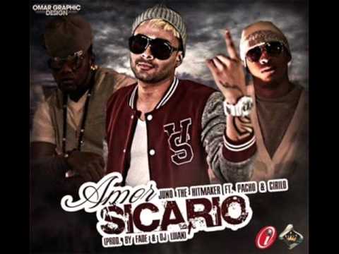 Juno The Hitmaker Ft. Pacho Y Cirilo @ Amor Sicario [Prod. Fade Y DJ Luiand]