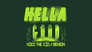 Niko The Kid & Benson - Hella Good [Ultra Records]