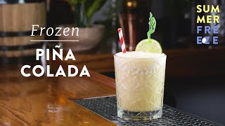 The best, REAL frozen Piña Colada