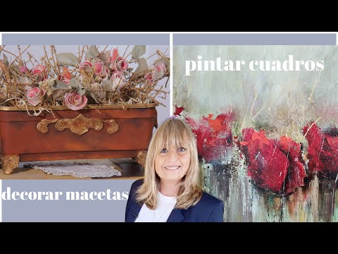 ManosalaObraTv 2021 Programa 42 Decorar Macetas - Pintar Cuadros con Texturas