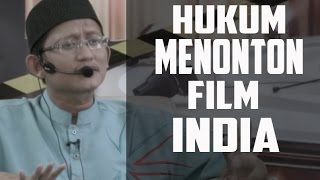 Download lagu Hukum Nonton Film India ~ Ustadz Abu Yahya Badrusalam, Lc mp3
