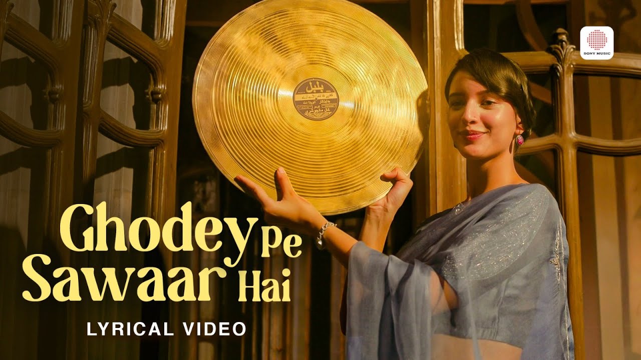 Ghodey Pe Sawaar Lyrics | Qala | Sireesha Bhagavatula