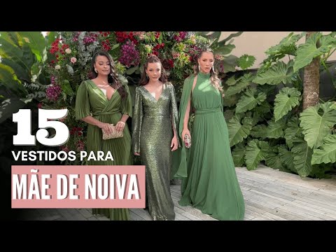 15 VESTIDOS PARA MÃE DOS NOIVOS - 2023 #youtubeviral