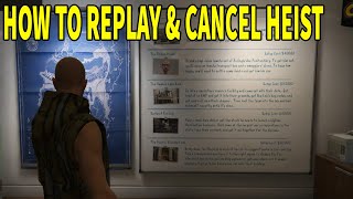 HOW TO REPLAY AND CANCEL ANY HEIST YOU COMPLETED ON GTA 5 ONLINE