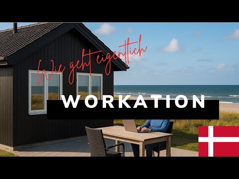 5 Tage arbeiten, 14 Tage Urlaub - Meine erste Workation in Dänemark | SAP-Berater unterwegs