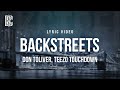 Don Toliver Feat Teezo Touchdown BACKSTREETS Lyrics