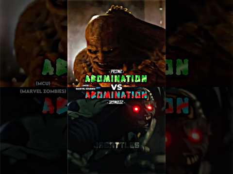 Abomination vs Zombie Abomination