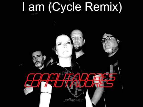 Conmutadores - I am (Cycle Remix)