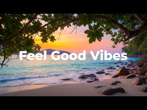 Feel Good Vibes 🌅 Chillout & Deep House Mix to Start Your Day Right | Oceoramusic