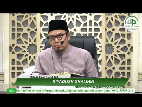 Riyadhus Shalihin ( Hadits Ke-11 Bab-23) - Ustadz Idrus Yusuf, MA
