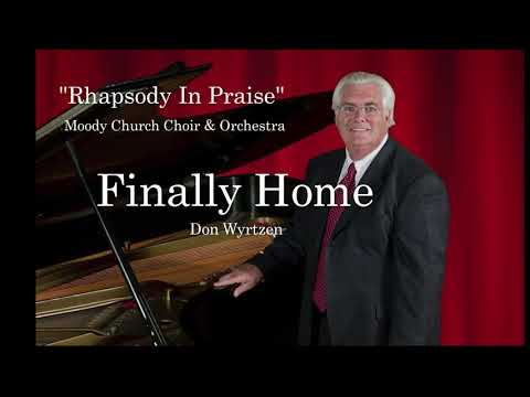 Finally Home - Wyrtzen