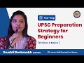 Detailed Preparation Plan for beginners by Srushti Deshmukh IAS