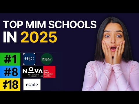 Best MiM Programs in 2025: Top Business Schools & Rankings!