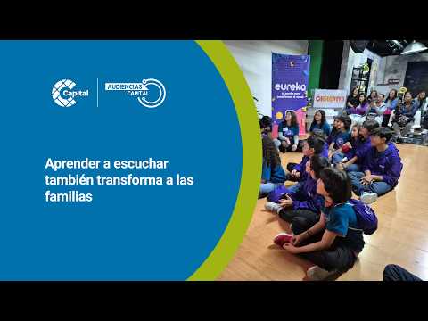  Generación Eureka: familias que escuchan, padres que participan