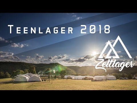Teenlager 2018 - Zeltlager Oberschmeien