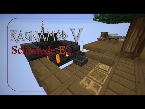 Die Tinkers Schmiede steht 🌌 Ragnamod V  #E2 (deutsch)