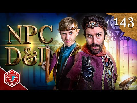 Magic Battle!!! - NPC D&D - Episode 143