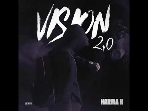 (KSB) Karma K - Vision 2.0 (prod.SosaMillz)