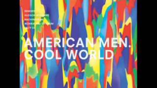 American Men - AM System (Hudson Mohawk Remix) - Lucky Me