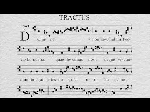 Feria quarta Cinerum: Tractus - Domine non secundum