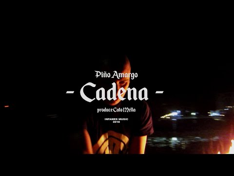 Piño Amargo - Cadena (Video Oficial)