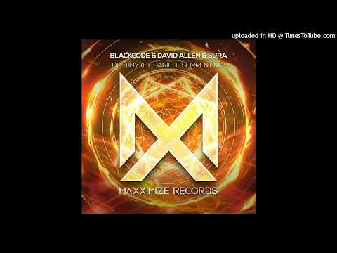 Blackcode & David Allen & SURA - Destiny (feat. Daniele Sorrentino) [Extended Mix]