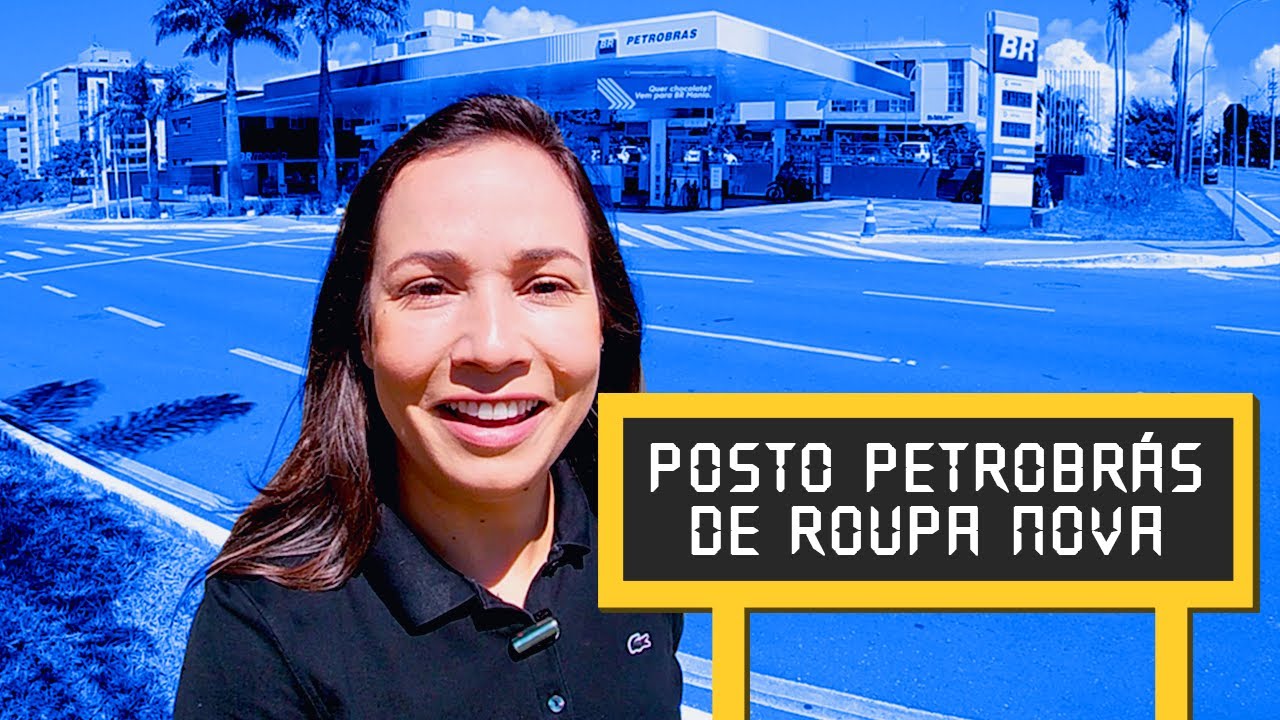 Nova Imagem Posto Petrobras 2020
