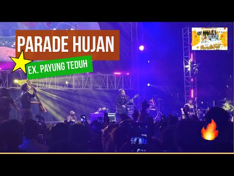 PARADE HUJAN Ex PAYUNG TEDUH - Live At PARADICFEST 2023 , Graca UM Malang