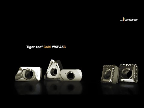 WALTER FRÄSSORTE WSP45G - Tiger·tec® Gold erweitert die Grenzen.