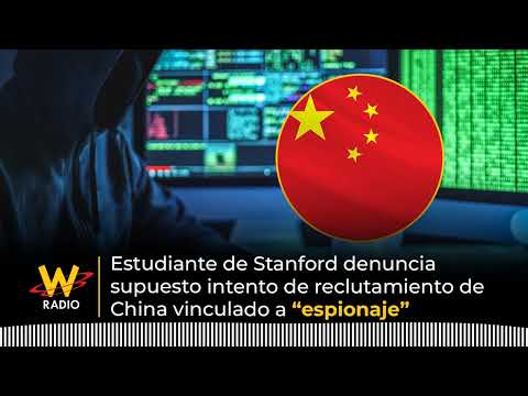 Stanford student reports alleged Chinese recruitment attempt linked to "espionage"