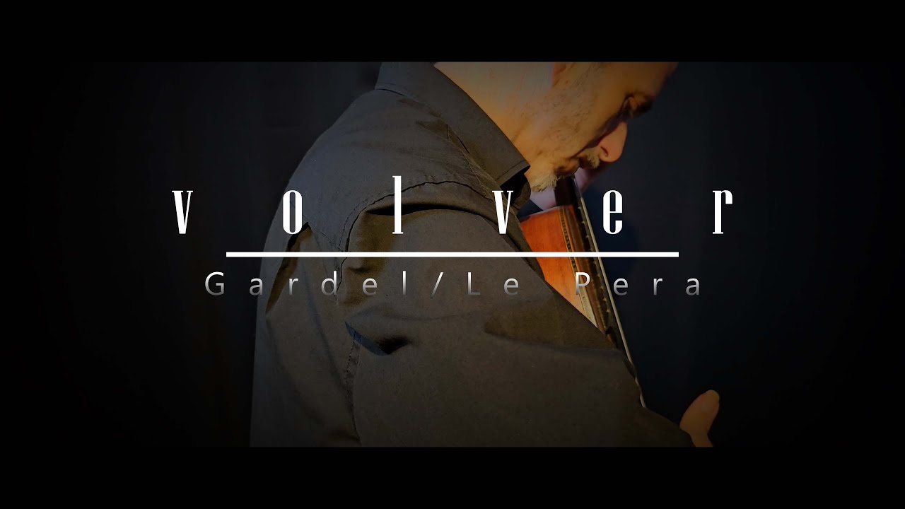 Volver (Gardel/Le Pera)