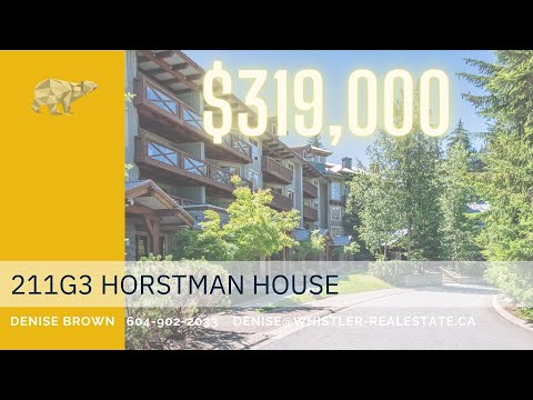 NEW PRICE $309,000 211G3 4653 Blackcomb Way Horstman House 2 bed 1/4 Share $319,000.