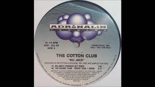Cotton Club - Nu Jack (The Hazmat Team Threat Level 1 Remix)