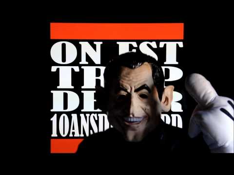 MC SARKOZY 10 ANS DE RETARD